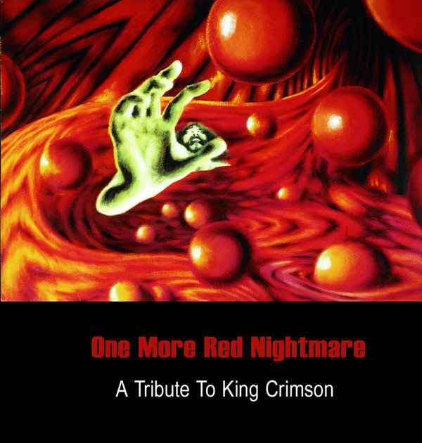 One More Red Nightmare - A Tribute To King Crimson